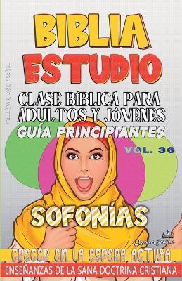 Clase Bíblica para Adultos y Jóvenes: Guía Principiantes - Sofonías - Sermones Bíblicos - cover