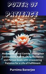 Power of Patience