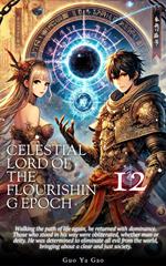 Celestial Lord of the Flourishing Epoch