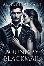 Bound by Blackmail