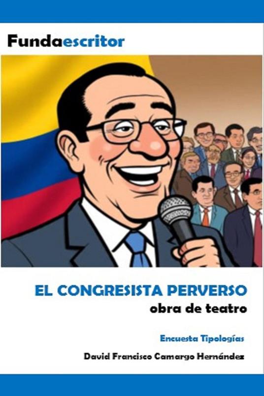 El congresista perverso