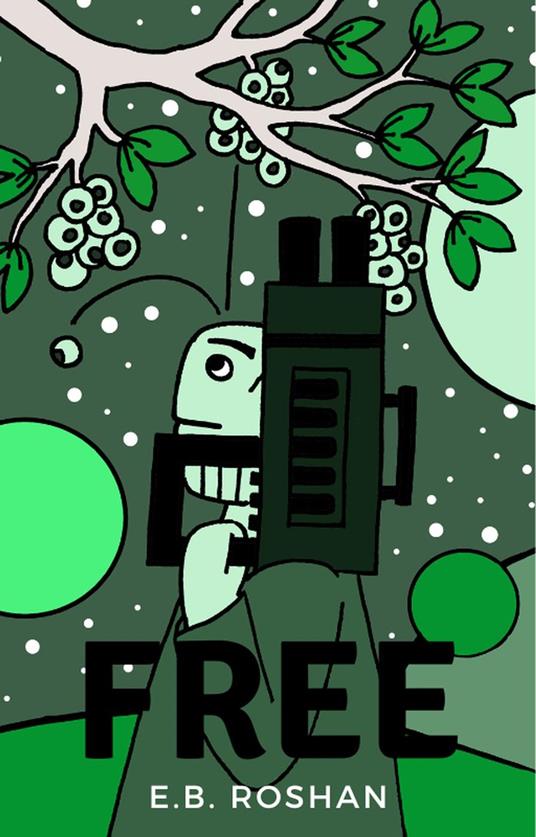 Free - E.B. Roshan - ebook