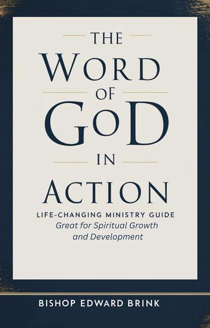 The Word of God in Action