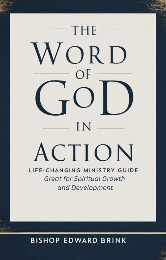 The Word of God in Action