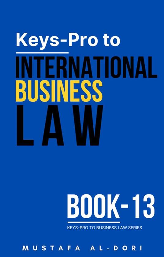 Keys-Pro to International Business Law