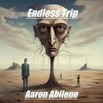 Endless Trip