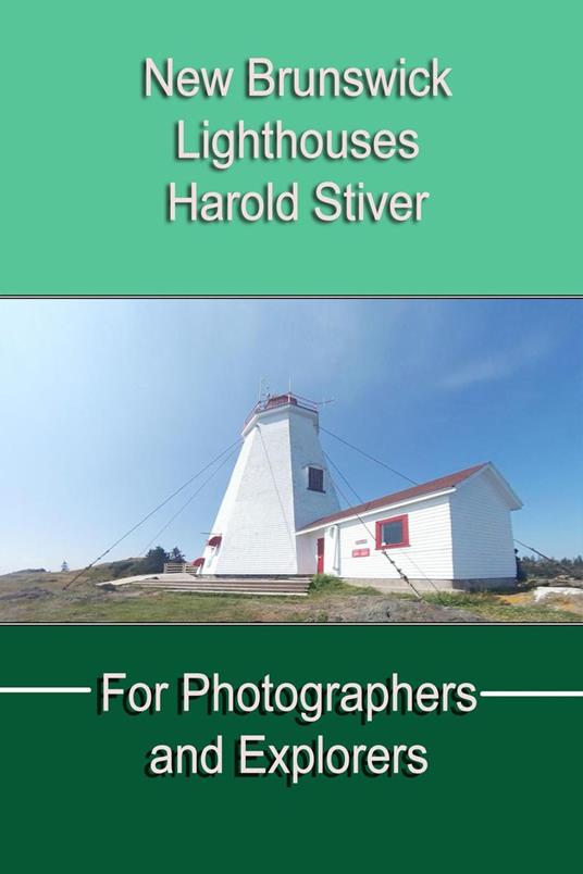 New Brunswick Lighthouses