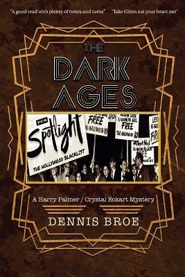 The Dark Ages - Dennis Broe - cover