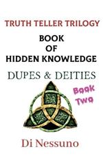Truth Teller Trilogy: Book Two