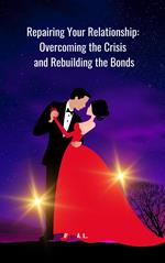 Repairing your Couple: Overcoming the Crisis and Reconnecting