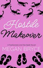 Hostile Makeover