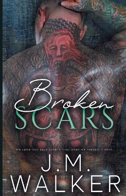 Broken Scars - J M Walker - cover