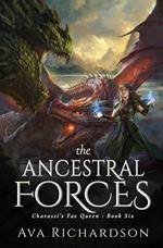 The Ancestral Forces