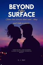 Beyond the Surface