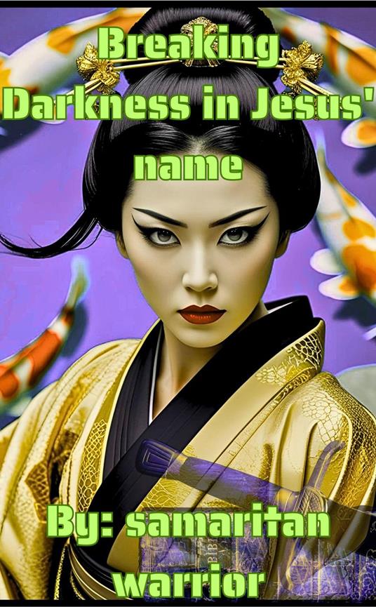 Breaking Darkness in Jesus' name