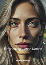 Ein schuldiger ohne Namen