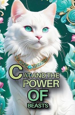 Cat and the Power of Beasts - Willianinnovador - cover
