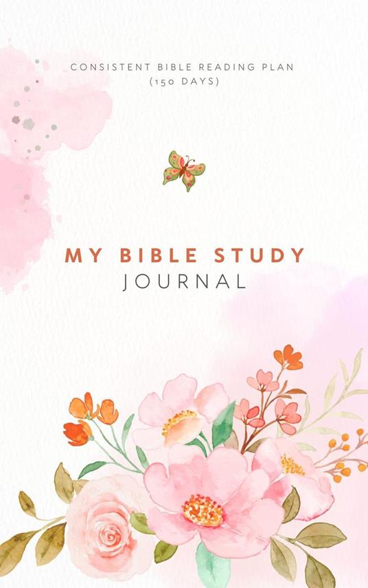 My Bible Study Journal - Bliss - ebook