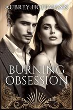Burning Obsession