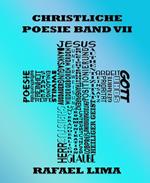 Christliche Poesie Band VII