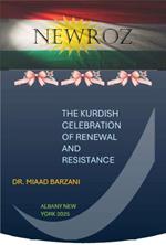 Newroz: The Kurdish Celebration of Renewal and Resistance