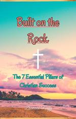Built on the Rock