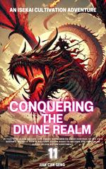 Conquering the Divine Realm