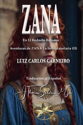 Zana: En el reducto romano - Luiz Carlos Carneiro - cover