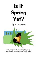 Is It Spring Yet?