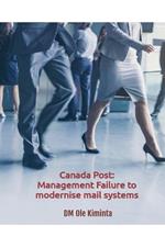 Canada Post: Management failure to modernise mail systems