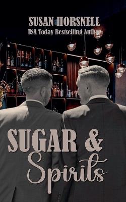 Sugar and Spirits - Susan Horsnell - cover