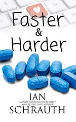 Faster and Harder