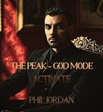 The Peak - God Mode Activate
