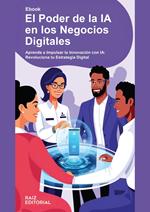 El Poder de la IA en los Negocios Digitales
