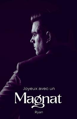 Joyeux avec un magnat - Ryan - cover