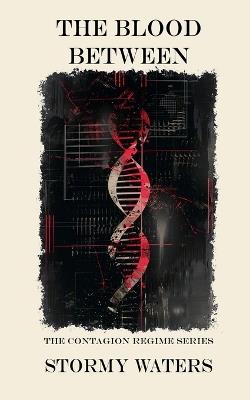 The Blood Between - Stormy Waters - cover