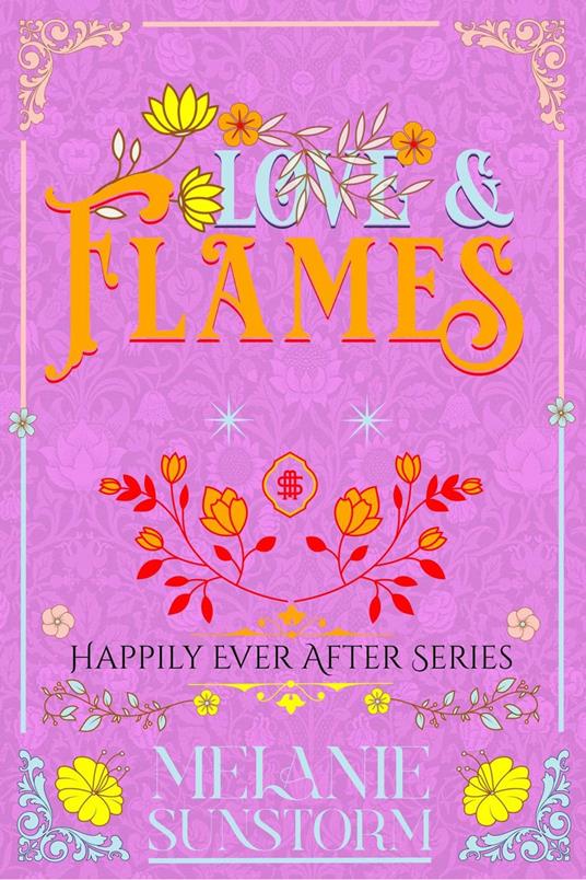 Love & Flames