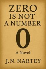 Zero is Not A Number