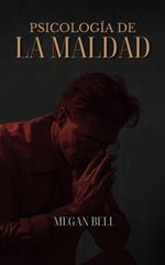 Psicología de la Maldad