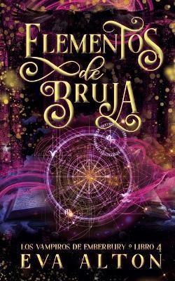 Elementos de Bruja - Eva Alton - cover