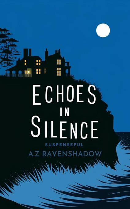 Echoes In Silence