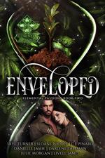 Enveloped, Elemental Passions Book Two