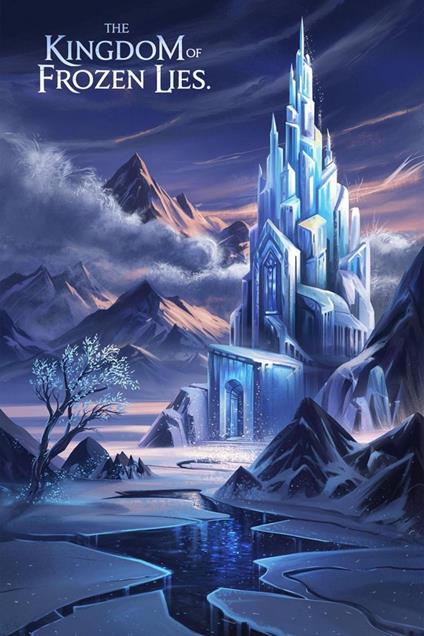 The Kingdom of Frozen Lies