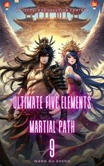 Ultimate Five Elements Martial Path