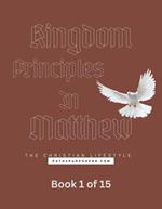 Kingdom Principles of Matthew
