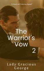 The Warrior's Vow 2