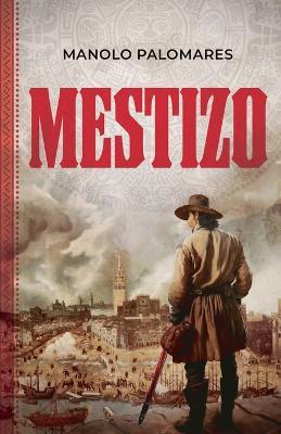 Mestizo. - Manolo Palomares - cover