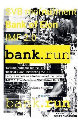 Bank of Elon: IMF 2.0 - Slava Solodkiy - cover
