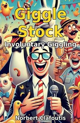 Giggle Stock - Involuntary Giggling - Maximilien Cade - cover