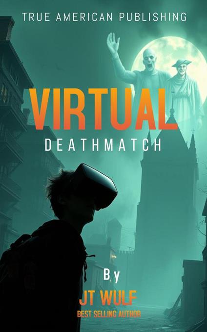 Virtual Deathmatch
